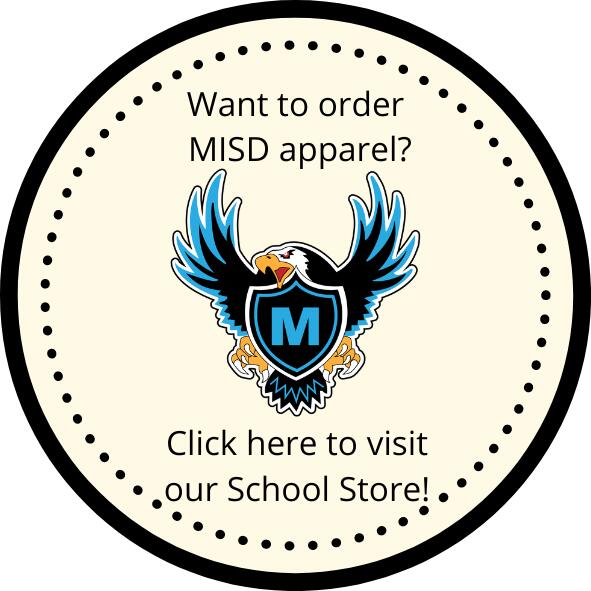 Order MISD Apparel at the School Store